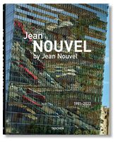 Jean Nouvel by Jean Nouvel. 1981-2022 - Книги по дизайну и архитектуре