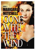Gone with the Wind. Book 2 (Parts 4–5)