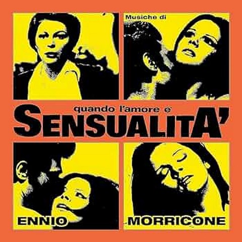 Ennio Morricone – Quando Lamore E Sensualita (2LP, Album, Reissue, Vinyl) - фото 1