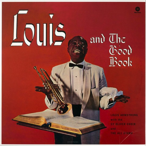 Louis Armstrong - Louis And The Good Book (LP, Album, Reissue, 180g, Orange Vinyl) - фото 1