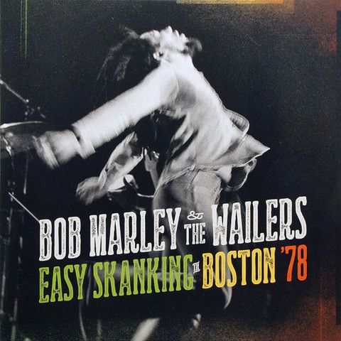 Bob Marley & The Wailers – Easy Skanking In Boston 78 (2LP, Album, Vinyl) - фото 1
