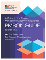 A Guide to the Project Management Body of Knowledge (PMBOK® Guide) – Seventh Edition and The Standar - Разработка ПО, управление проектами