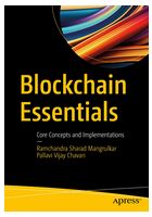 Blockchain Essentials: Core Concepts and Implementations - Блокчейн