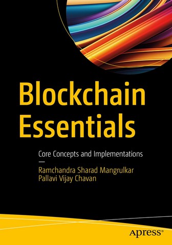 Blockchain Essentials: Core Concepts and Implementations - фото 1