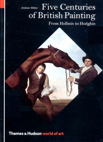 Five Centuries of British Painting. From Holbein to...