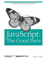 JavaScript: The Good Parts 1st Edition