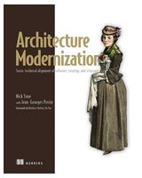 Architecture Modernization: Socio-technical alignment of software, strategy, and structure - Разработка програмного обеспечения