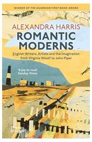 Romantic Moderns. English Writers, Artists and the Imagination from Virginia Woolf to John Piper - Книги на иностранном языке