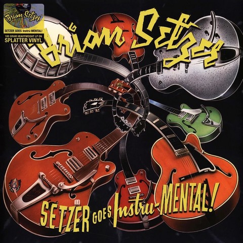 Brian Setzer – Setzer Goes Instru-Mental! (LP, Reissue, Splatter Vinyl) - фото 1