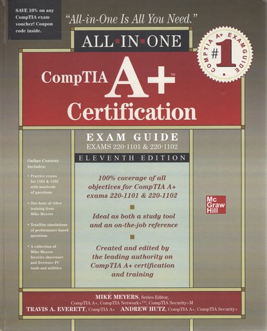 CompTIA A+ Certification All-in-One Exam Guide, Eleventh...
