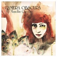 Camera Obscura – My Maudlin Career (LP, Album,Vinyl) - Rock
