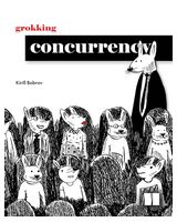 Grokking Concurrency - Языки и среды программирования