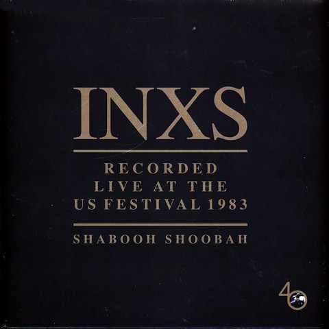 INXS – Recorded Live At The US Festival 1983 (Shabooh Shoobah) (LP, Album, Vinyl) - фото 1