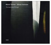 Mark Turner, Ethan Iverson – Temporary Kings (CD, Album) - Jazz