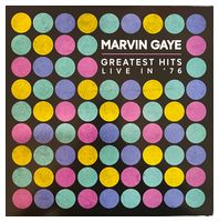 Marvin Gaye – Greatest Hits Live In 76 (LP, Album, Vinyl) - Виниловые пластинки