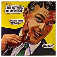 The Mothers Of Invention – Weasels Ripped My Flesh (LP, Album, Reissue) - Jazz