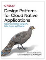 Design Patterns for Cloud Native Applications: Patterns in Practice Using APIs, Data, Events, and Streams - UML, шаблоны проектирования программного обеспечения