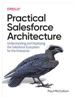 Practical Salesforce Architecture: Understanding and Deploying the Salesforce Ecosystem for the Enterprise 1st Edition - Базы данных