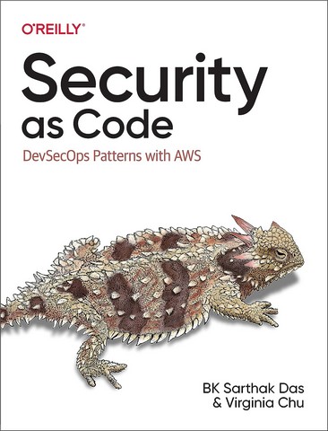 Security as Code: DevSecOps Patterns with AWS 1st Edition - фото 1