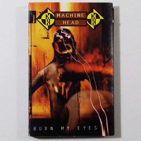 Machine Head – Burn My Eyes (Cassette, Album) - фото 1
