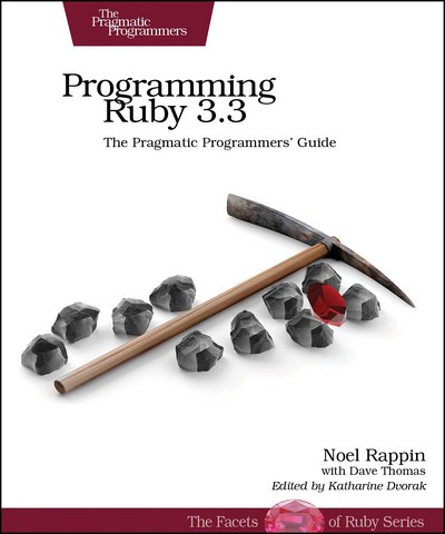 Programming Ruby 3.3: The Pragmatic Programmers' Guide...