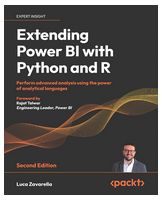 Extending Power BI with Python and R - Second Edition: Perform advanced analysis using the power of analytical languages 2nd ed. Edition - Базы данных