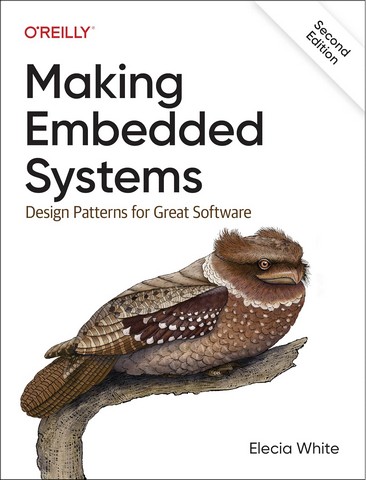 Making Embedded Systems: Design Patterns for Great...