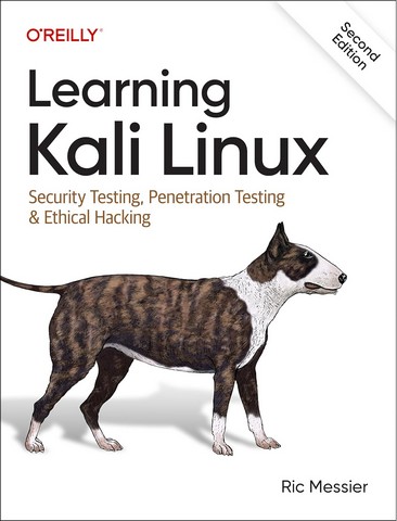 Learning Kali Linux: Security Testing, Penetration...