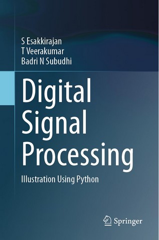 Digital Signal Processing: Illustration Using Python 1st ed. 2024 Edition - фото 1