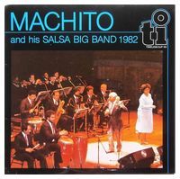 Machito And His Salsa Big Band – Machito And His Salsa Big Band 1982 (LP, Album, Blue Vinyl) - Jazz