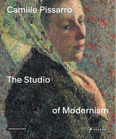 Camille Pissarro. The Studio of Modernism