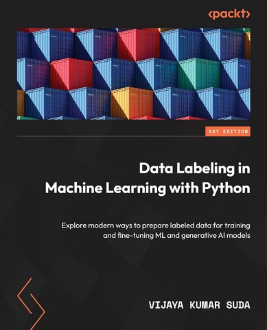 Data Labeling in Machine Learning with Python: Explore...