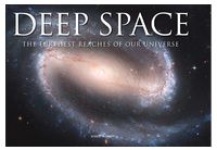Deep Space. The Furthest Reaches of Our Universe