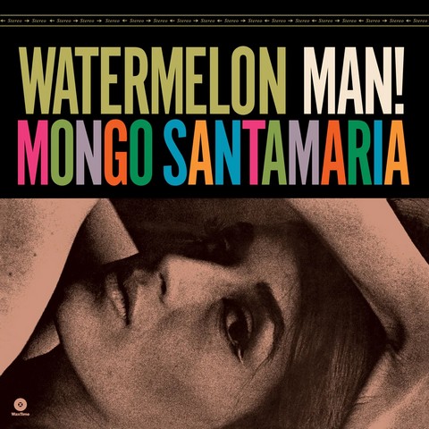 Mongo Santamaria – Watermelon Man! (LP, Album, Mono, Vinyl) - фото 1