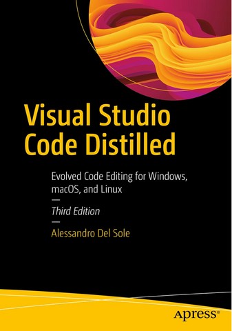 Visual Studio Code Distilled: Evolved Code Editing...