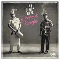 The Black Keys – Dropout Boogie (LP, Album, Vinyl)