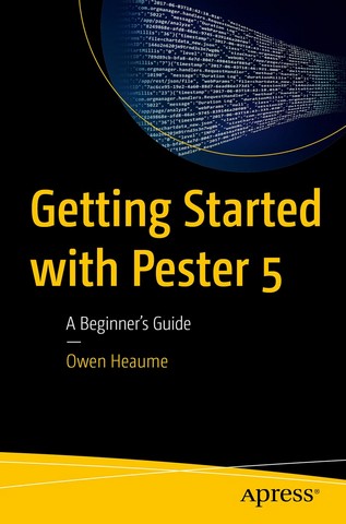 Getting Started with Pester 5: A Beginner's Guide First...
