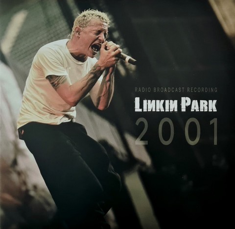 Linkin Park - 2001/ Radio Broadcast (LP, Album, White Vinyl) - фото 1