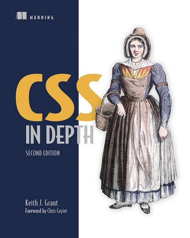 CSS in Depth, Second Edition 2nd Edition