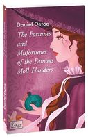The Fortunes and Misfortunes of the Famous Moll Flanders