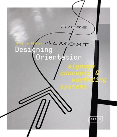 Designing Orientation: Signage Concepts & Wayfinding...