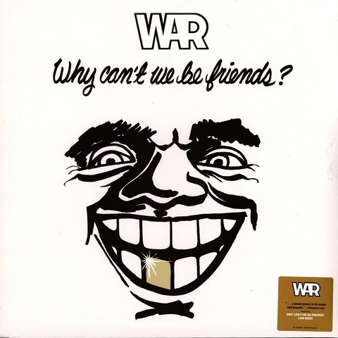 War – Why Cant We Be Friends? (LP, Album, Vinyl) - фото 1