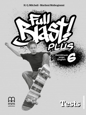 Full Blast Plus for Ukraine 6. Test Booklet