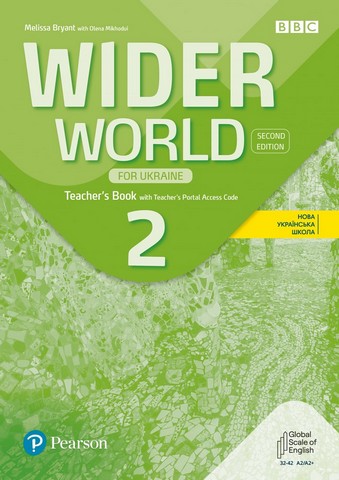 Wider World 2nd edition Ukraine 2 Teacher's Book with...