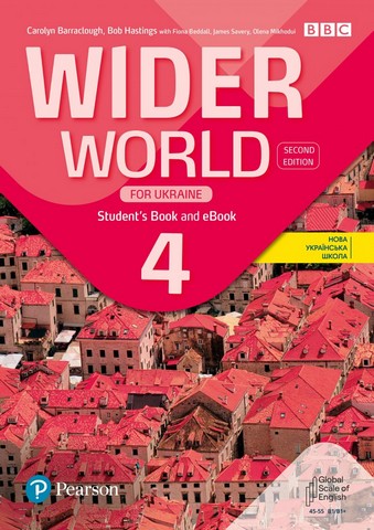 Wider World 2nd edition Ukraine 4 Student Book with...