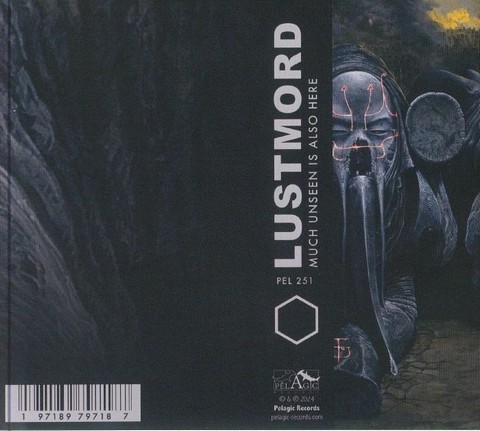 Lustmord - Much Unseen Is Also Here (CD, Album) - фото 2