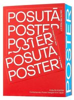 Posuta Poster. Contemporary Poster Designs from Japan