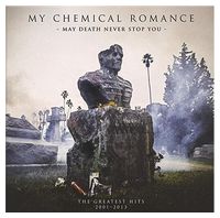 My Chemical Romance – May Death Never Stop You (2LP, Compilation, Vinyl)