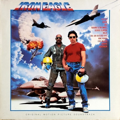 Iron Eagle (Original Motion Picture Soundtrack) (LP, Album, Compilation, Stereo, Vinyl) - фото 1