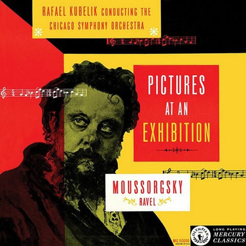 Rafael Kubelik, Chicago Symphony Orchestra, Mussorgsky – Pictures At An Exhibition (LP, Mono, Half-Speed Mastered Vinyl) - фото 1